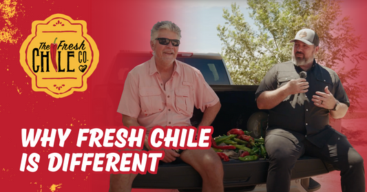 From Hatch Fields to Your Table: Why Fresh Chile is Different