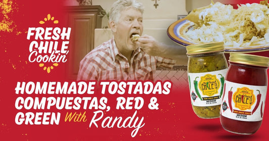 Homemade Tostadas Compuestas, Red & Green | Fresh Chile Cookin’