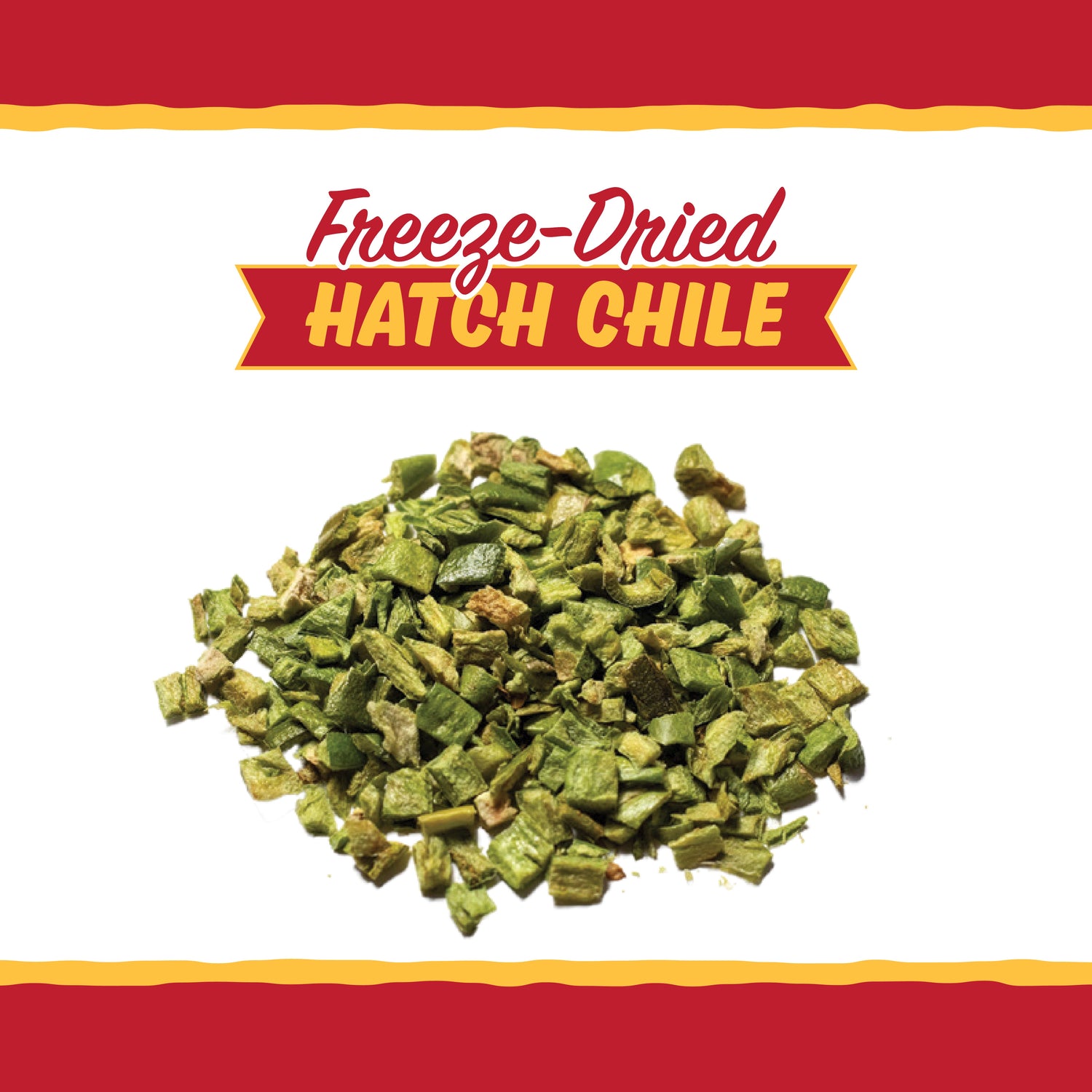 Freeze-Dried Hatch Green Chile