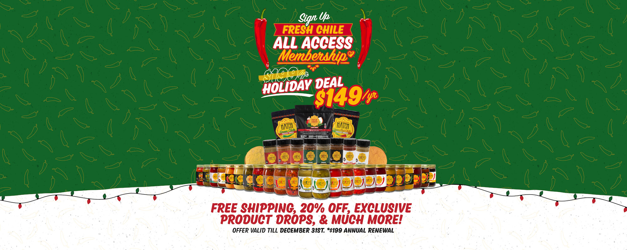 The Fresh Chile Co Award Winning Hatch Chile   Holiday All Access Members Web Banner 1 